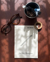 No Particular Order In the Margins Career Journal