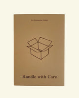 No Particular Order Handle with Care Moving Journal